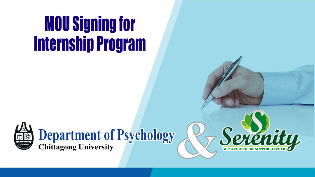 MOU Signing With Department of Psychology, University of Chittagong